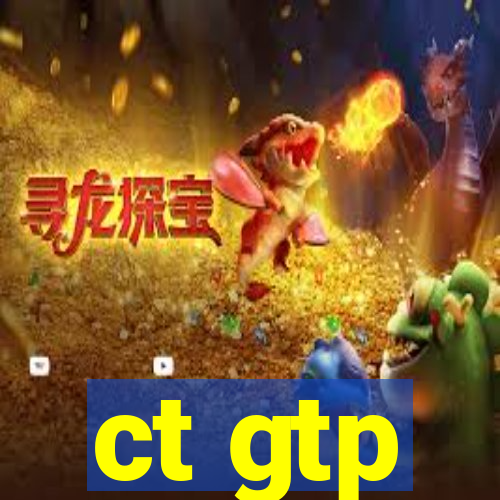 ct gtp